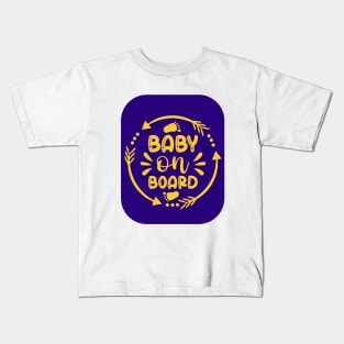 Baby On Board Kids T-Shirt